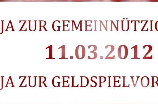 Ja zur Gemeinnützigkeit Ja-Stempel zur Abstimmung 'Geldspielvorlage vom 11.3.2012'. OUI au 'Projet de loi sur les jeux d'argent du 11.3.2012'. Votiamo SÌ al 'progetto di legge sui giochi in denaro del 11.3.2012'.